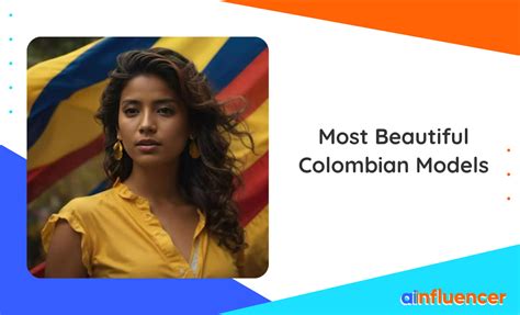 colombian babes|10 Most Beautiful Colombian Models You Need To Check